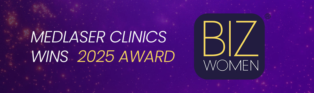 MedLaser Clinics Wins Biz Women 2025 Award